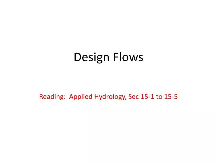 design flows