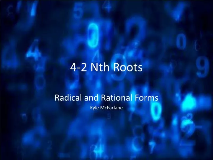 4 2 nth roots