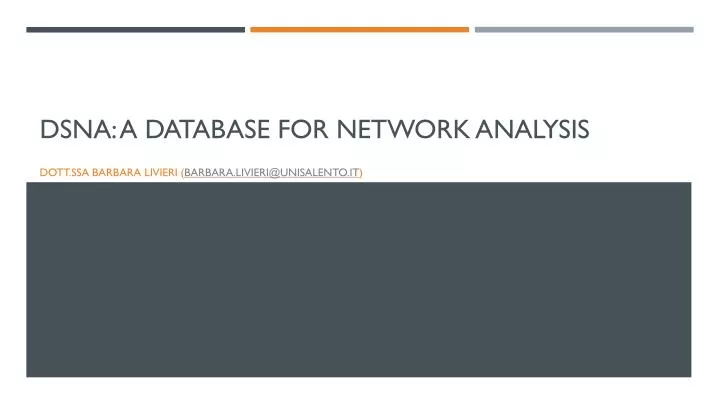 dsna a database for network analysis