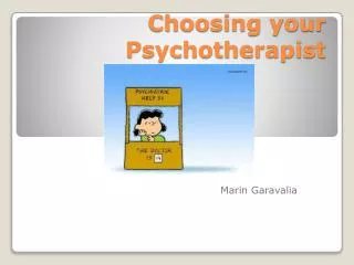 Choosing your Psychotherapist