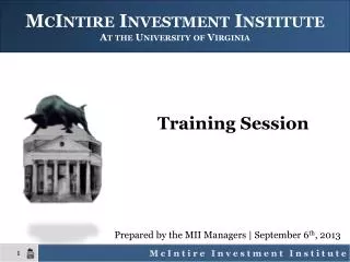 McIntire Investment Institute At the University of Virginia