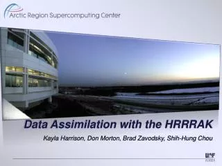 Data Assimilation with the HRRRAK
