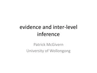 evidence and inter-level inference