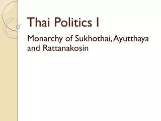 Thai Politics I
