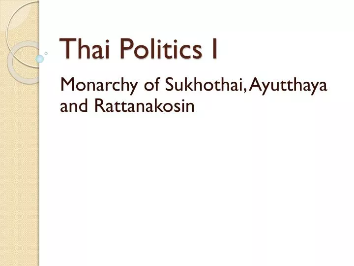 thai politics i