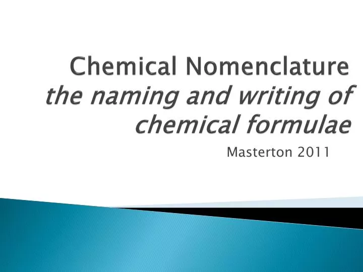 chemical nomenclature the naming and writing of chemical formulae