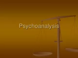 Psychoanalysis