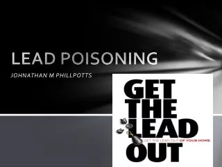 LEAD POISONING