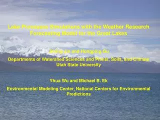 Lake Processes Simulations with the Weather Research Forecasting Model for the Great Lakes