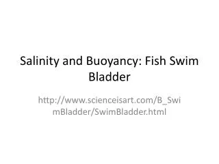 Salinity and Buoyancy: Fish Swim Bladder