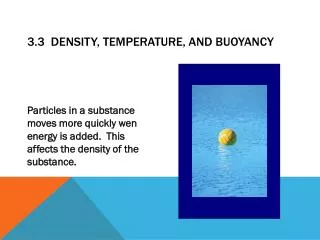 3.3 Density, Temperature, and Buoyancy