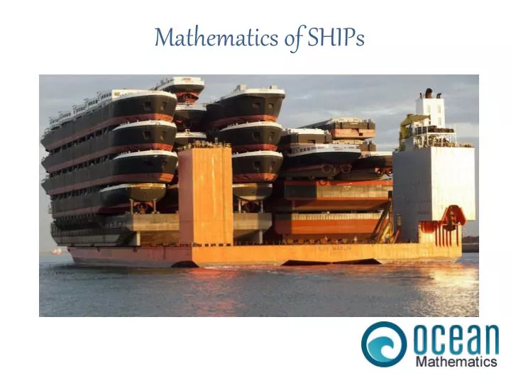 mathematics of ships