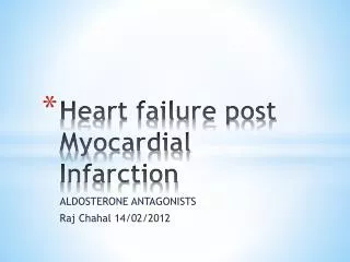 Heart failure post Myocardial Infarction