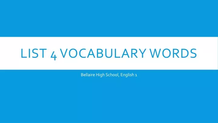 list 4 vocabulary words