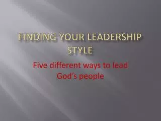 Finding your leadership style