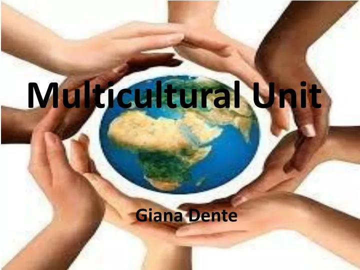 multicultural unit