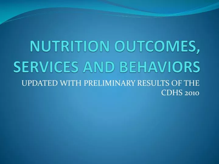 nutrition outcomes services and behaviors