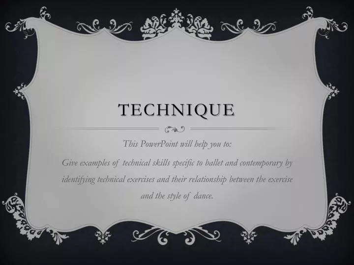 technique