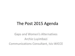 The Post 2015 Agenda