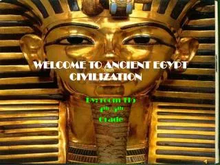 Welcome to Ancient Egypt Civilization