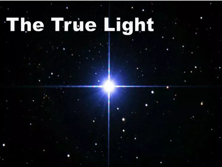 the true light