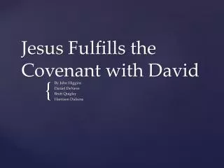 Jesus Fulfills the Covenant with David