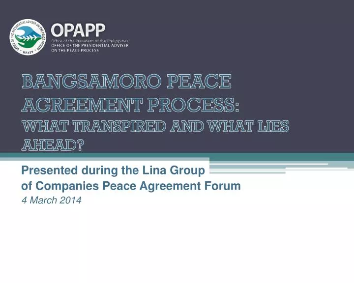 bangsamoro peace agreement process what transpired and what lies ahead