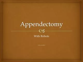 Appendectomy