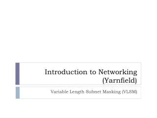 introduction to networking yarnfield