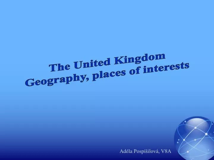 the united kingdom geography places of interests