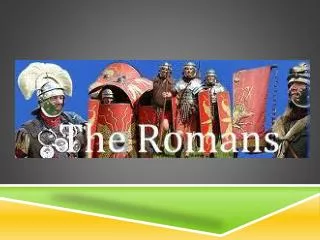 THE ROMans