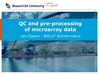 QC and pre-processing of microarray data