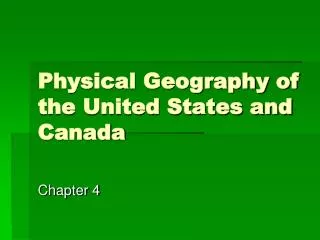 Physical Geography of the United States and Canada
