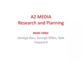 A2 MEDIA Research and Planning