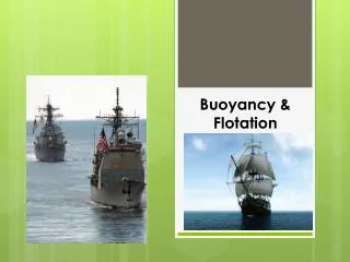 Buoyancy &amp; Flotation