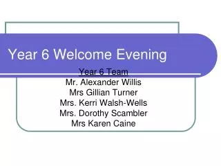 Year 6 Welcome Evening