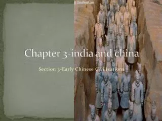 Chapter 3-india and china