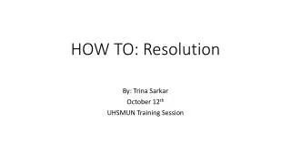 HOW TO: Resolution
