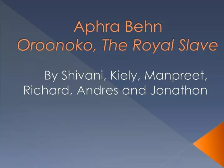 aphra behn oroonoko the royal slave