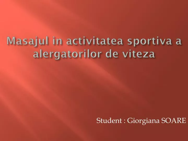 masajul in activitatea sportiva a alergatorilor de viteza