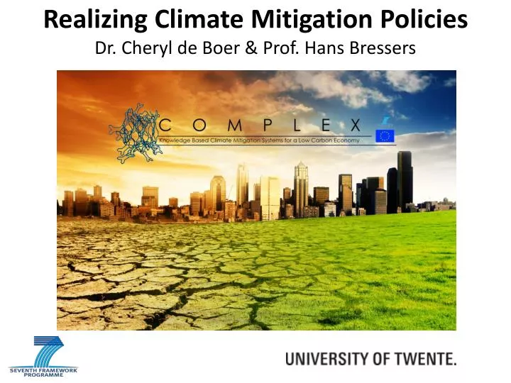 realizing climate mitigation policies dr cheryl de boer prof hans bressers