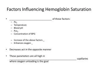 Factors Influencing Hemoglobin Saturation