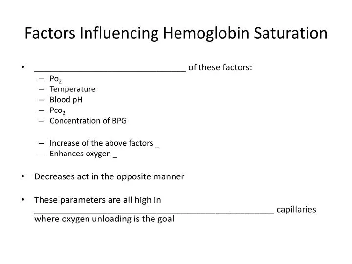 factors influencing hemoglobin saturation