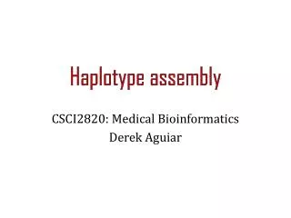 Haplotype assembly