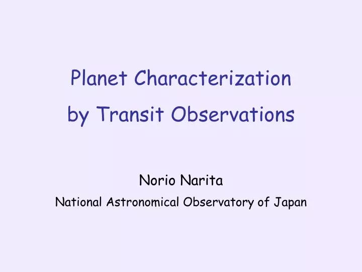 planet characterization by transit observations