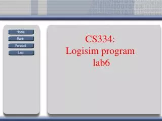 CS334: Logisim program lab6