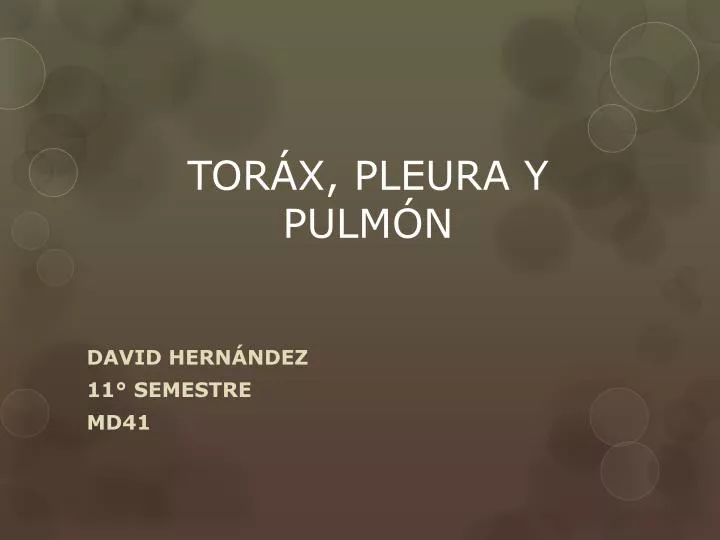 tor x pleura y pulm n