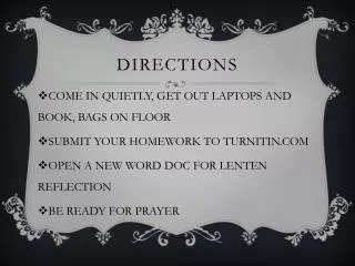 Directions