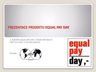 PREZENTACE PROJEKTU EQUAL PAY DAY