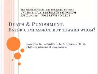 Death &amp; Punishment: Enter compassion, but toward whom?